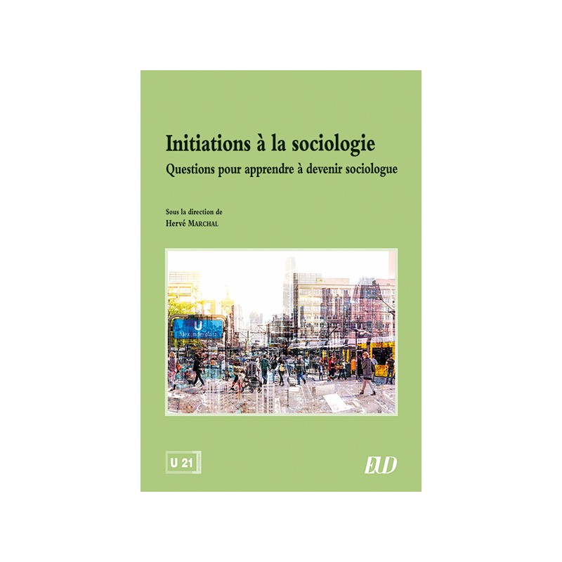 Initiations à la sociologie. Questions pour apprendre à devenir sociologue