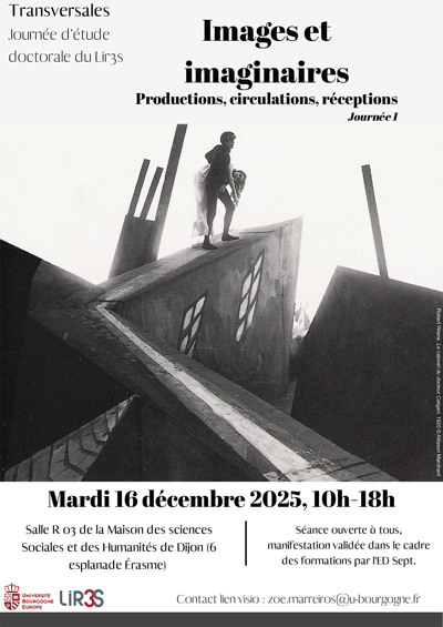Images et imaginaires : productions, circulations, réceptions [journée 1] Transversales : Journée d’étude doctorale du LIR3S